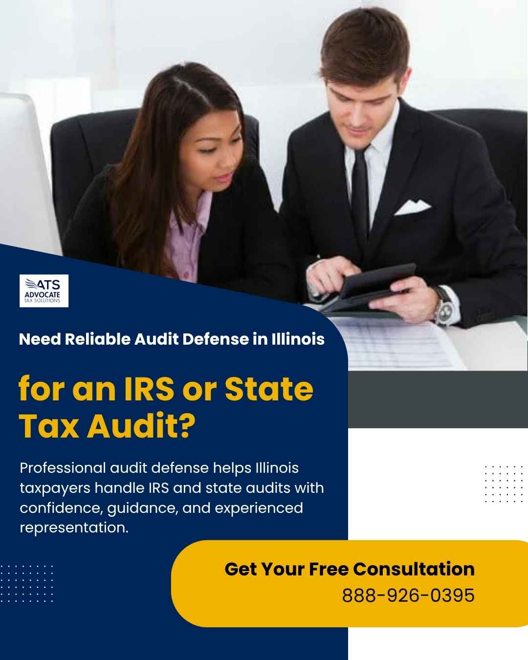  Need Reliable Audit Defense in Illinois for an IRS or State Tax Audit?