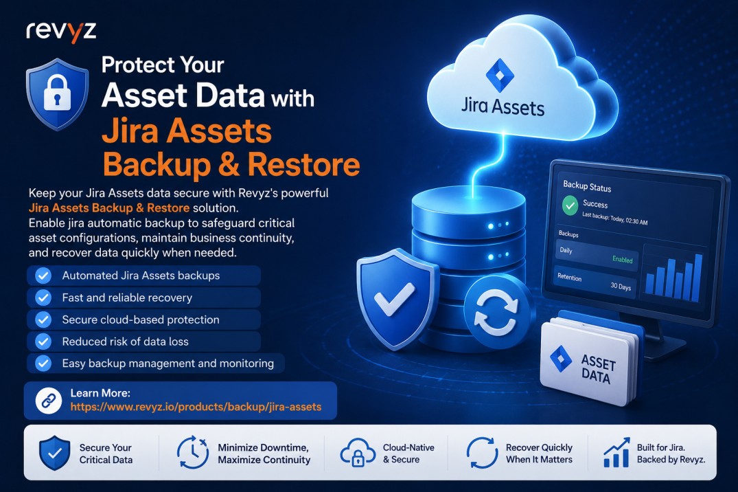  Protect Your Asset Data with Jira Assets Backup & Restore