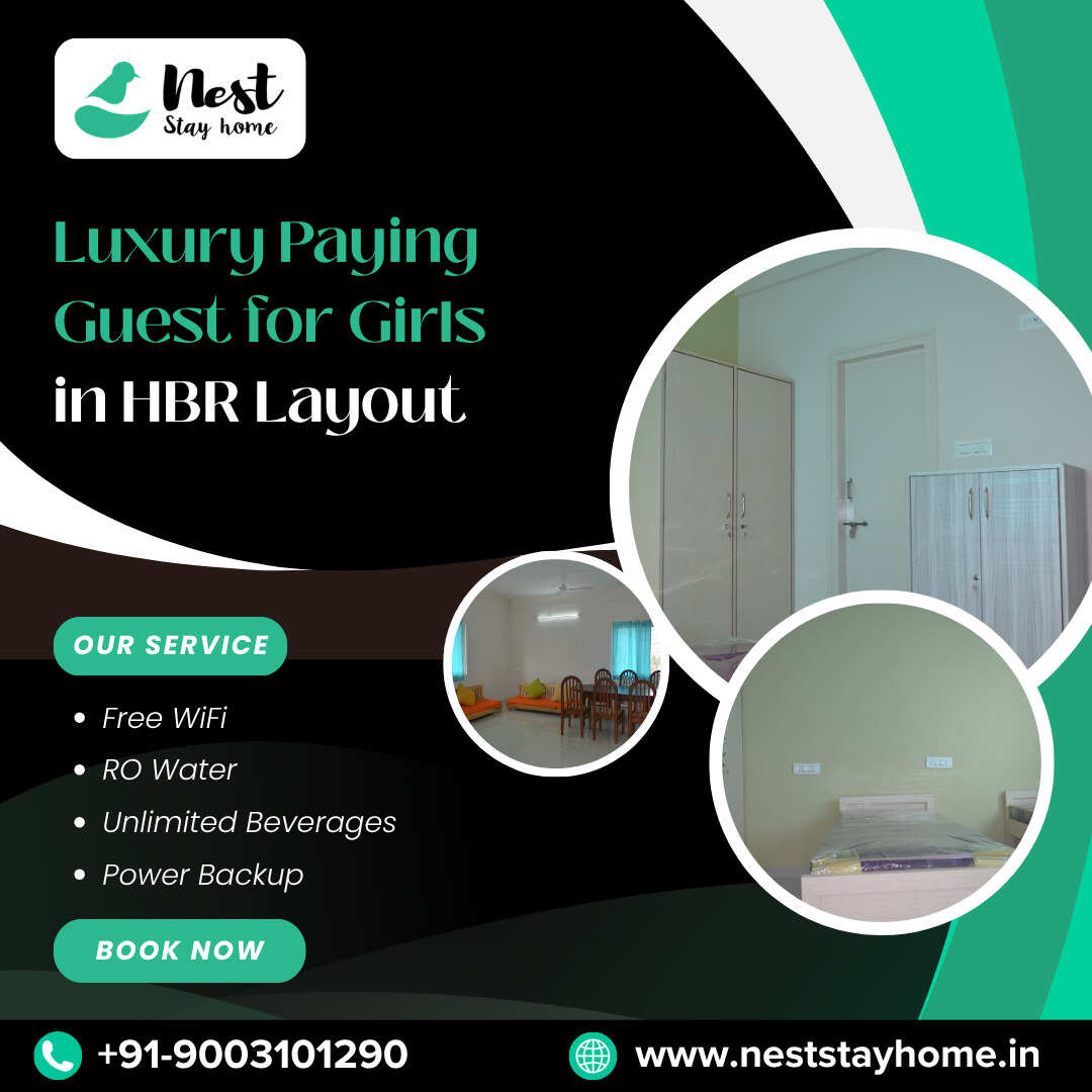  Luxury Paying Guest for Girls in HBR Layout | Ladies