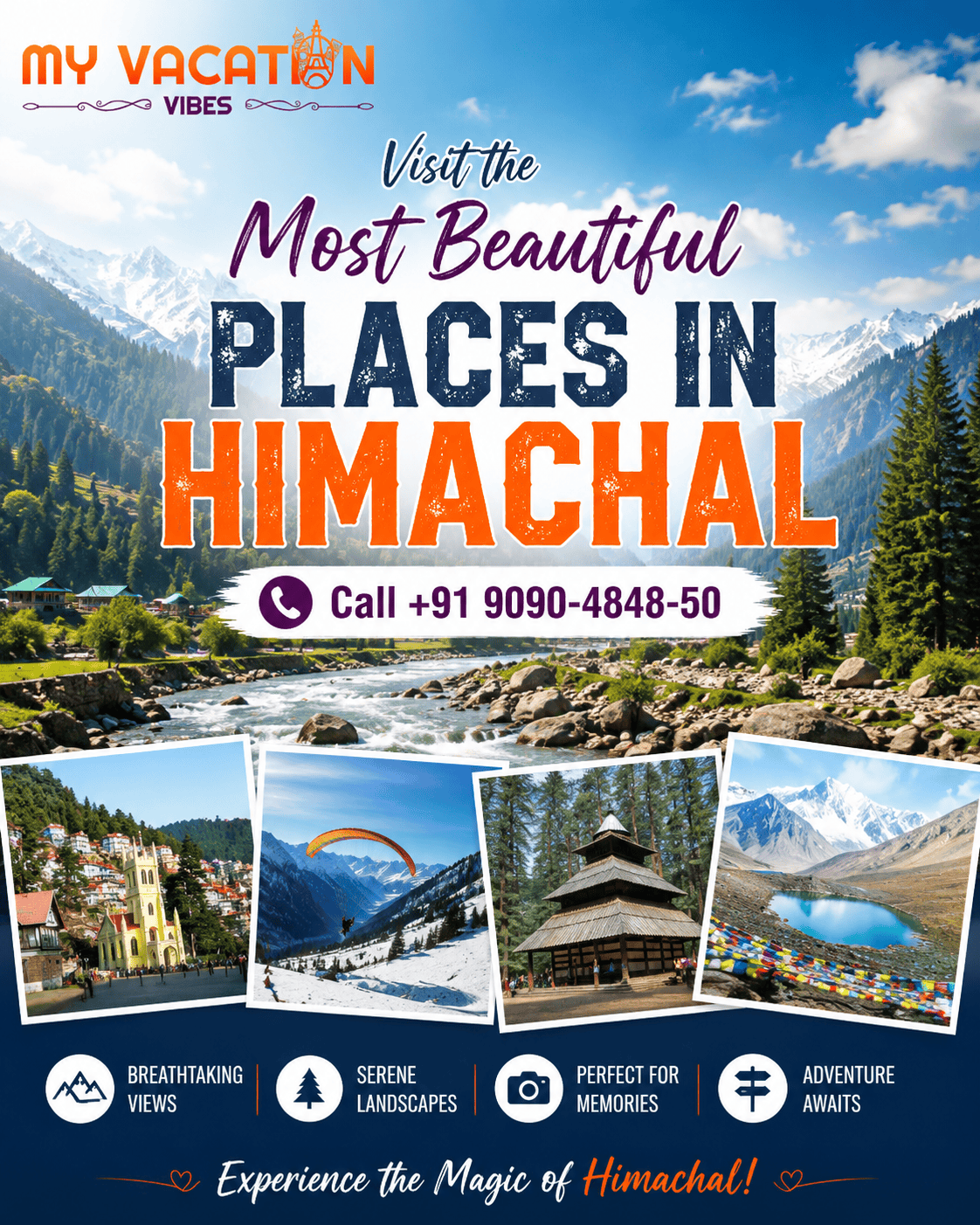  Visit the Most Beautiful Places in Himachal +91-9090-4848-50