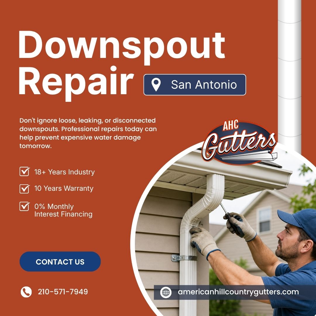  Downspout Repair in San Antonio