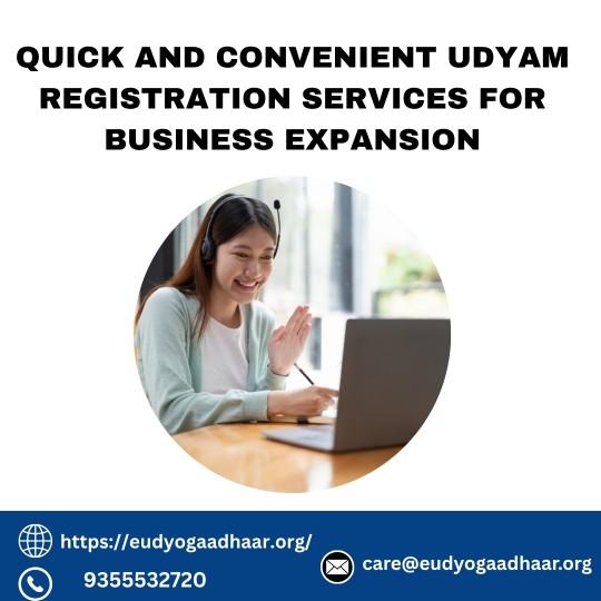  Quick and Convenient Udyam Registration Services for Business Expansion