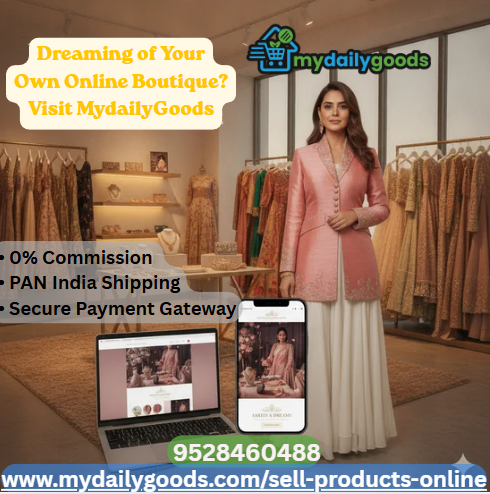  Dreaming of Your Own Online Boutique? Visit MydailyGoods