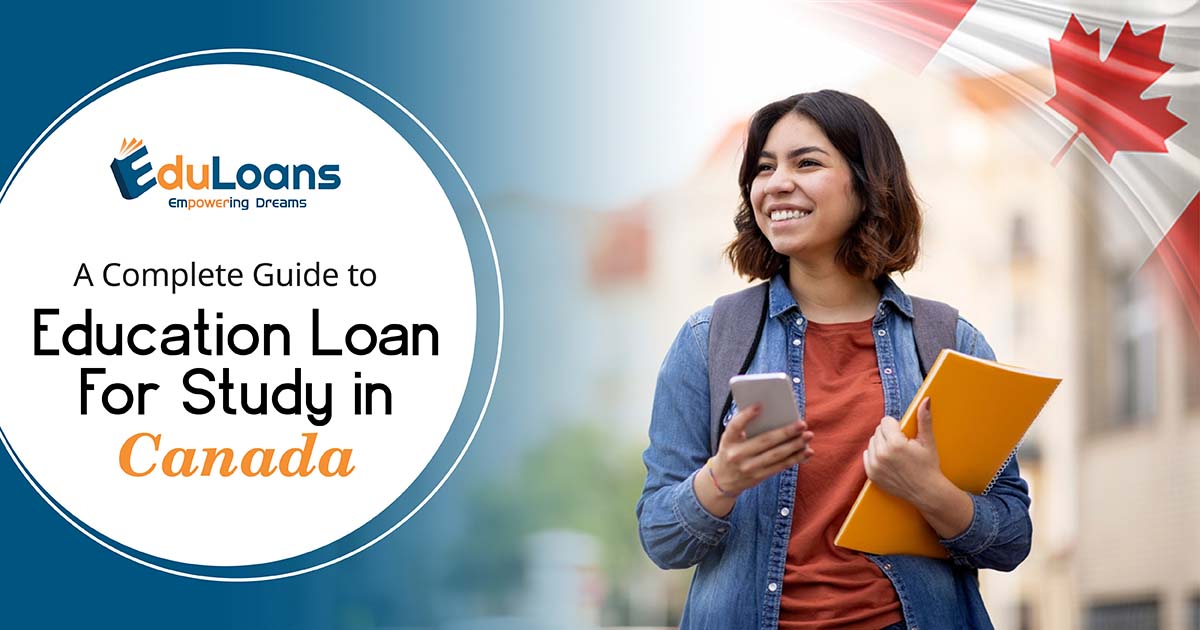  Need Funds for Canada Studies? Here’s What You Should Know