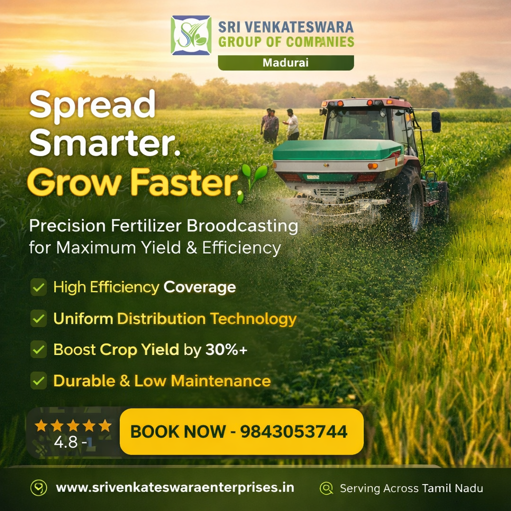  Madurai's Trusted Fertilizer Broadcaster Dealer for Higher Farm Productivity
