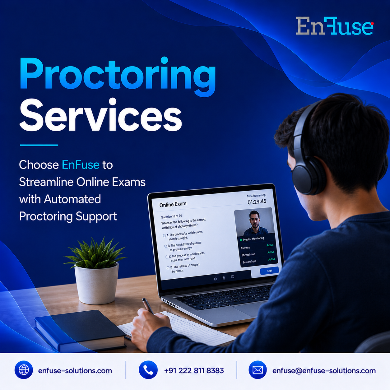  Choose EnFuse to Streamline Online Exams with Automated Proctoring Support