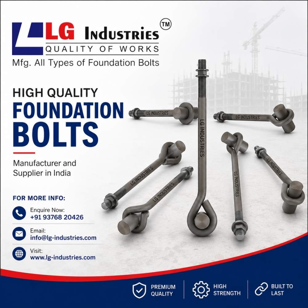  High Quality Foundation Bolt Manufacturer and Supplier in India - LG Industries