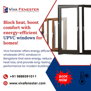  Energy Efficient Wholesale Upvc Windows in Bangalore