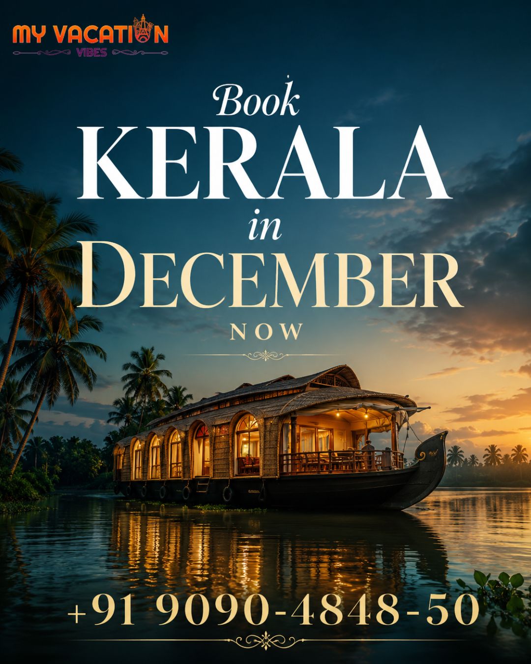  Book Kerala in December Now +91 9090-4848-50