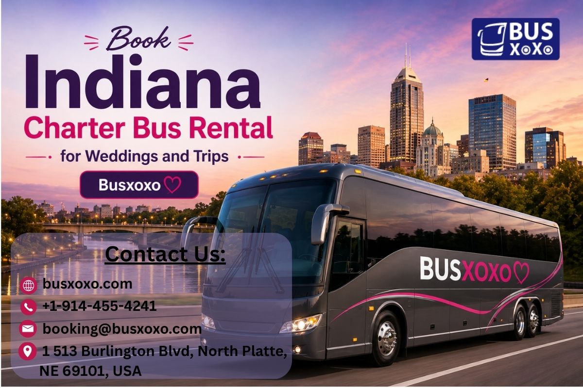  Book Indiana Charter Bus Rental for Weddings and Trips || Busxoxo
