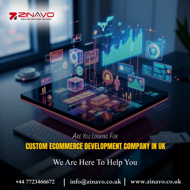  Custom Ecommerce Development Company in UK | Zinavo UK