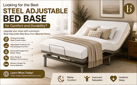  Looking for the Best Steel Adjustable Bed Base for Comfort and Durability?