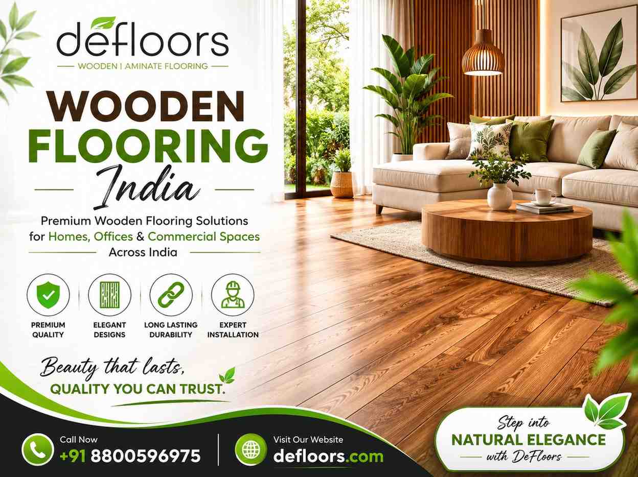  Wooden Flooring India - Defloors