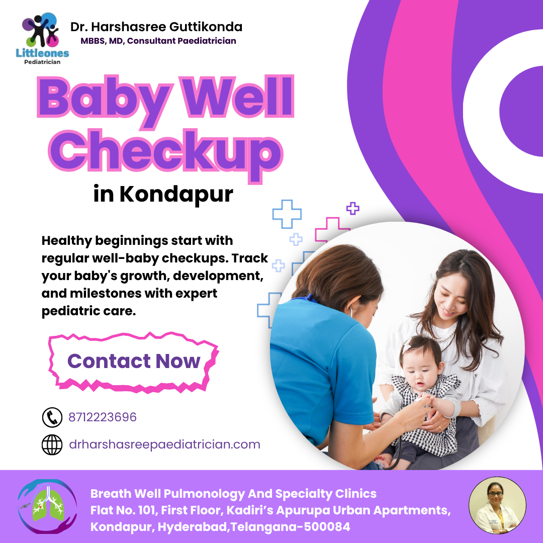  Baby Well Checkup Kondapur | Dr Harshasree Guttikonda