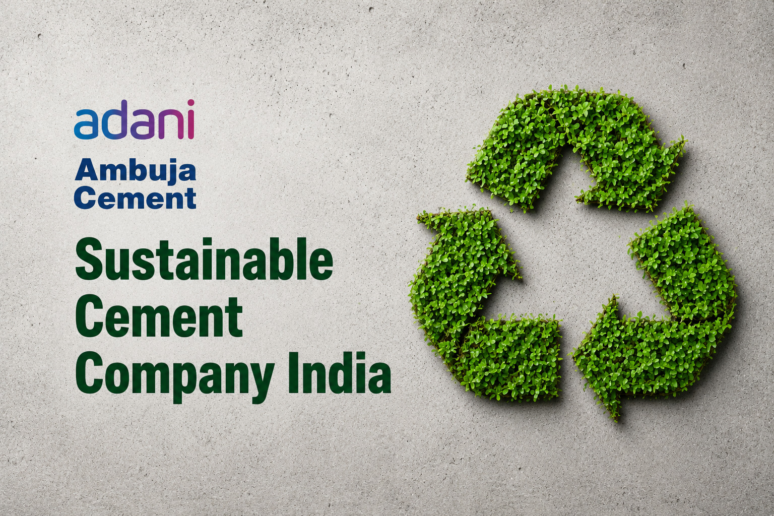  Sustainable Cement Company India Supporting Green Building Practices
