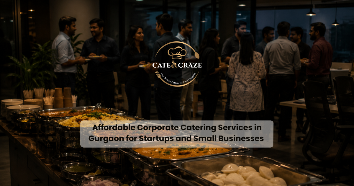  Corporate and Wedding Catering Services in Gurgaon