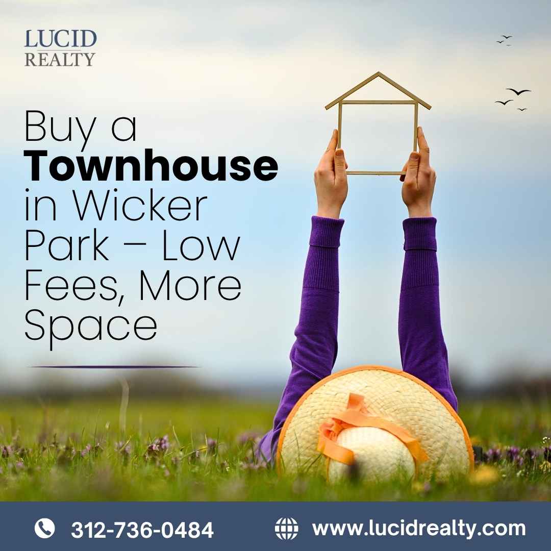  Buy a Townhouse in Wicker Park – Low Fees, More Space
