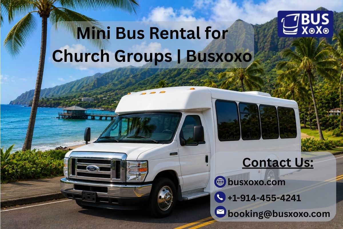  Mini Bus Rental for Church Groups | Busxoxo