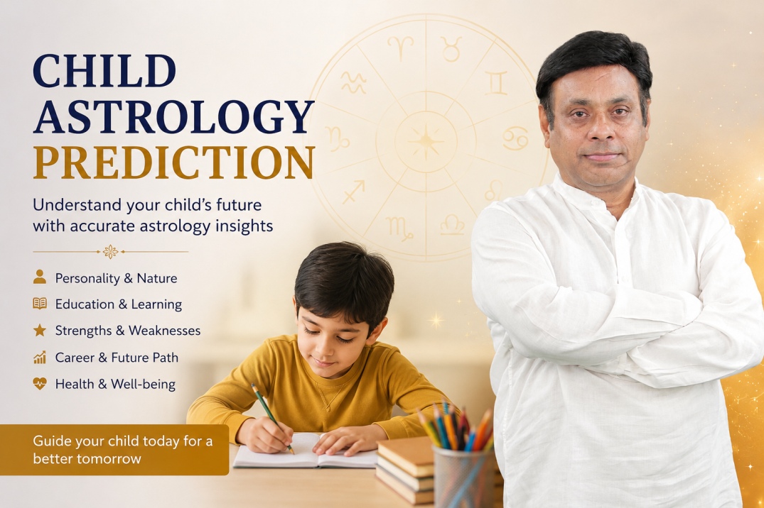 Get Expert Child Astrology Prediction for Your Child’s Future