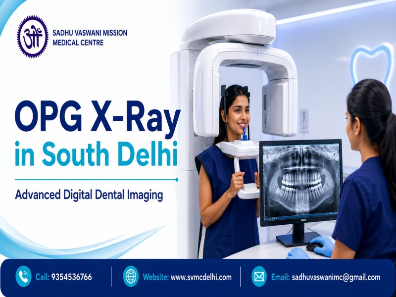  OPG X-Ray in South Delhi | Digital Dental X-Ray Services at SVMC
