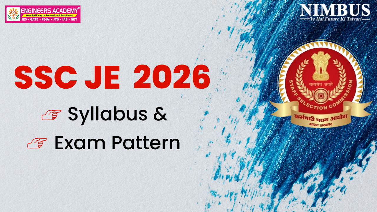  SSC JE 2026 Exam Pattern | Engineers Academy
