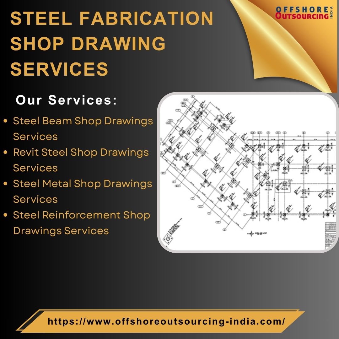  Steel Fabrication Shop Drawing Services for Industrial Projects