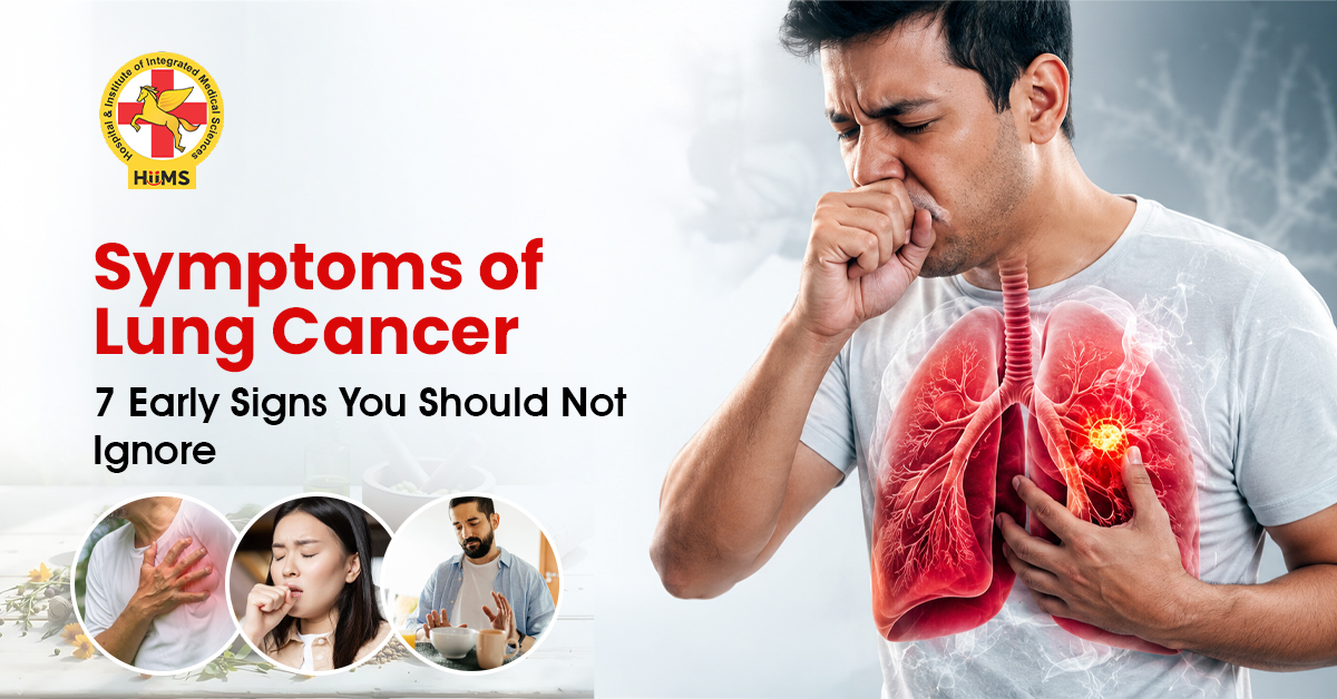  Symptoms of Lung Cancer: 7 Early Signs You Should Not Ignore