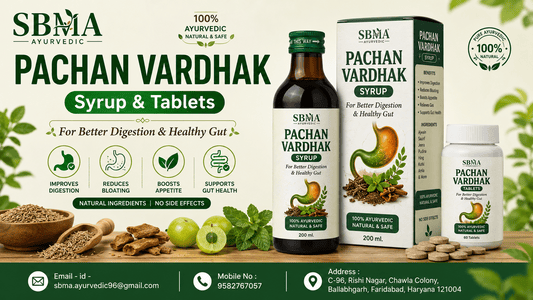  Pachan Vardhak Syrup and Tablets for Digestion