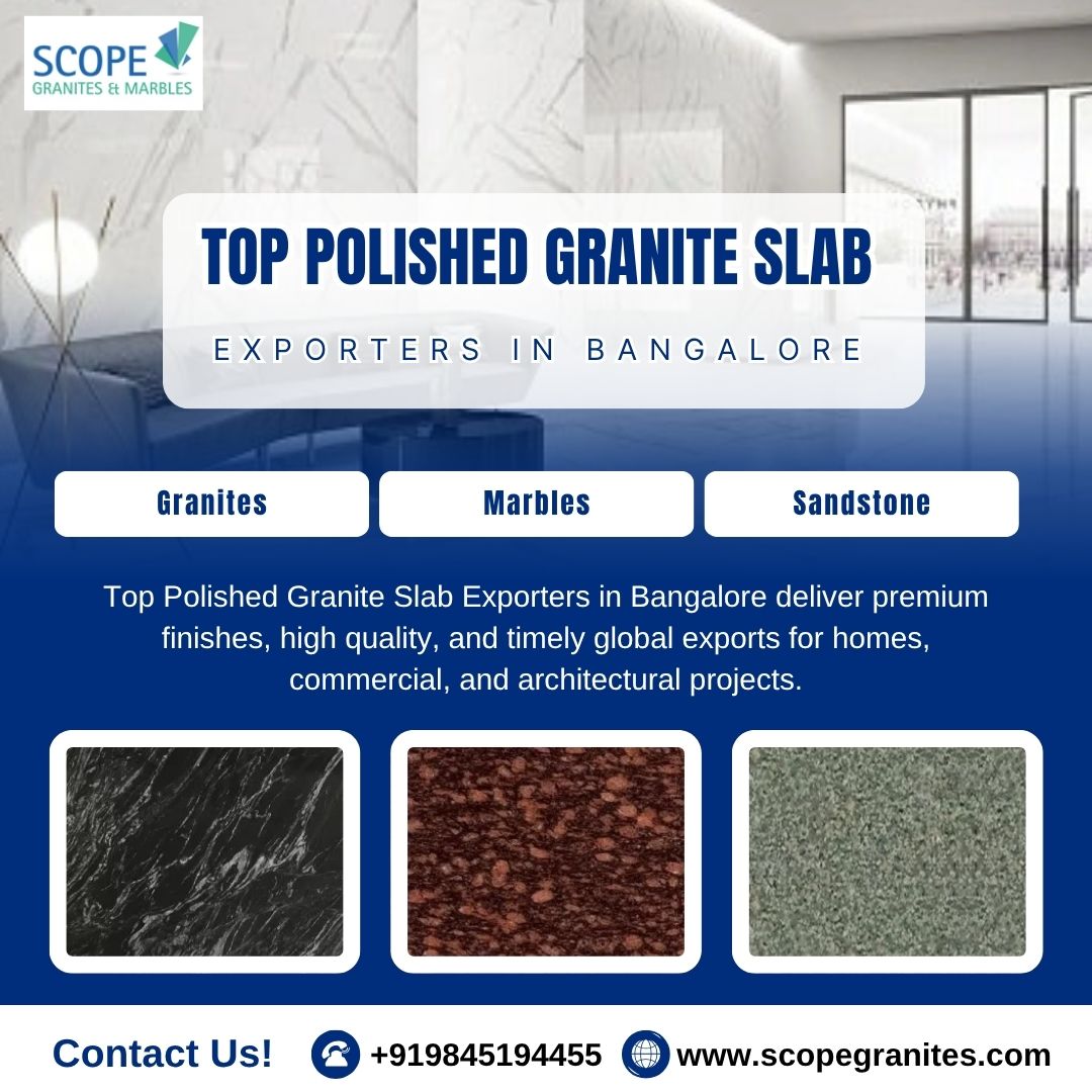  Top Polished Granite Slab Exporters in Bangalore