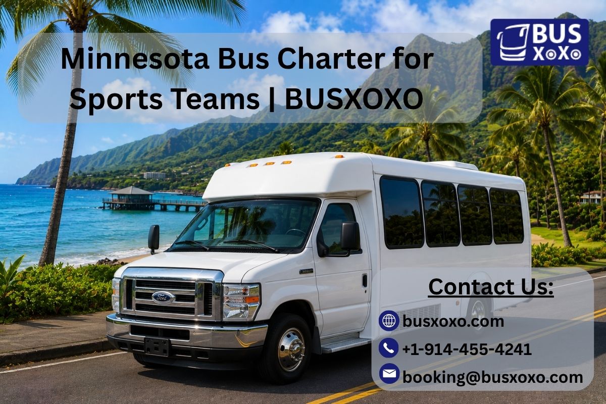  Minnesota Bus Charter for Sports Teams | BUSXOXO