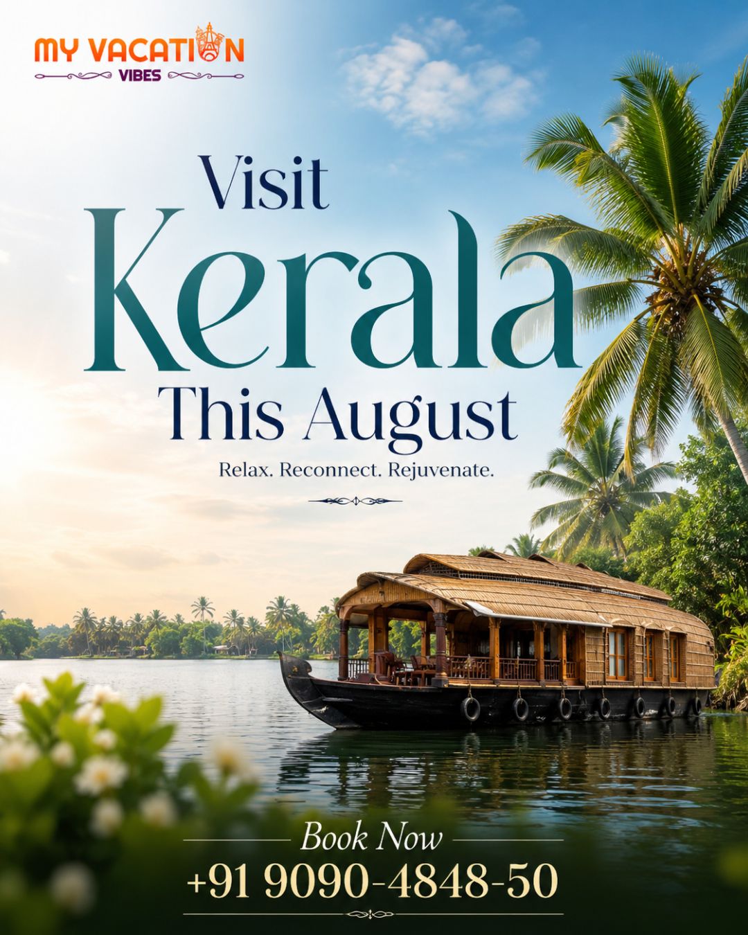  Visit Kerala This August – Book Now +91 9090-4848-50