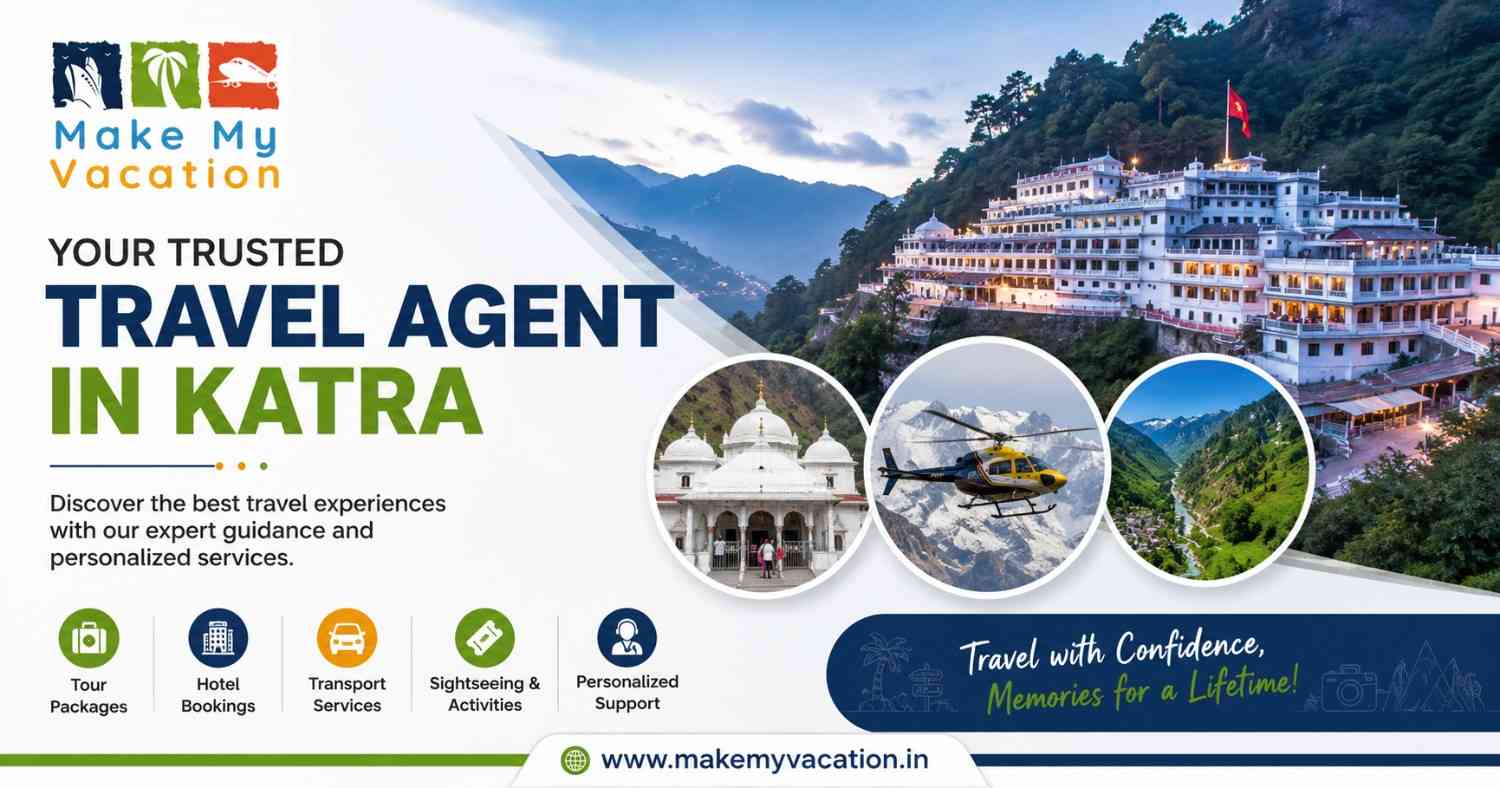  Trusted Travel Agent in Katra for Hassle-Free Travel Planning