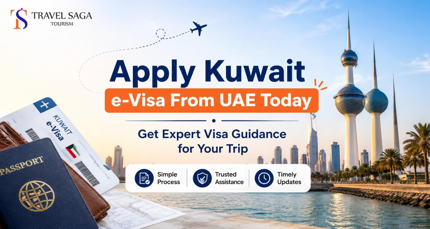  Apply Kuwait e-Visa From UAE Today | Get Expert Visa Guidance for Your Trip