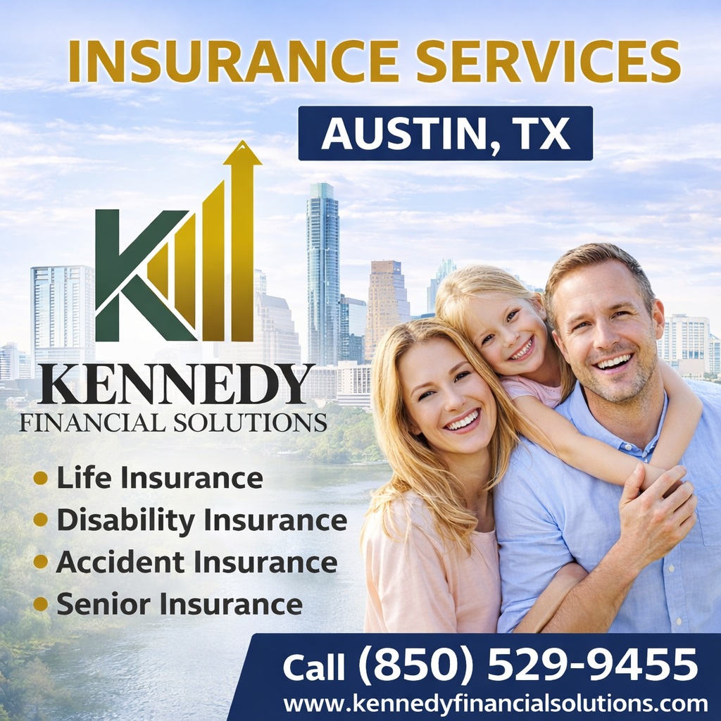  Universal Life Insurance in Austin, TX | Kennedy Financial Solutions