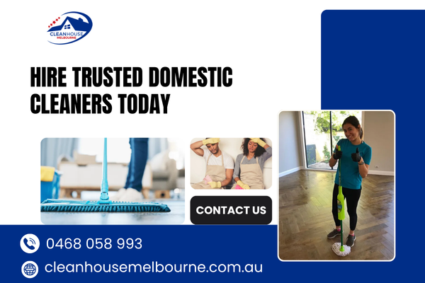  Tired of Spending Hours Cleaning? Hire Trusted Domestic Cleaners Today