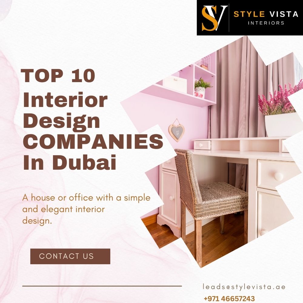  Top 10 Interior Design Companies in Dubai to Create Beautiful Living Spaces