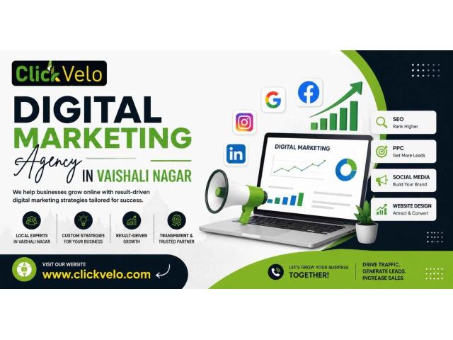  Digital Marketing Agency in Vaishali Nagar | ClickVelo Digital