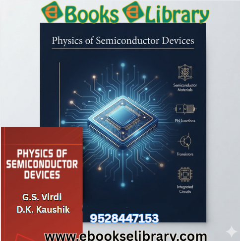 Physics of Semiconductor Devices for Electronics Students