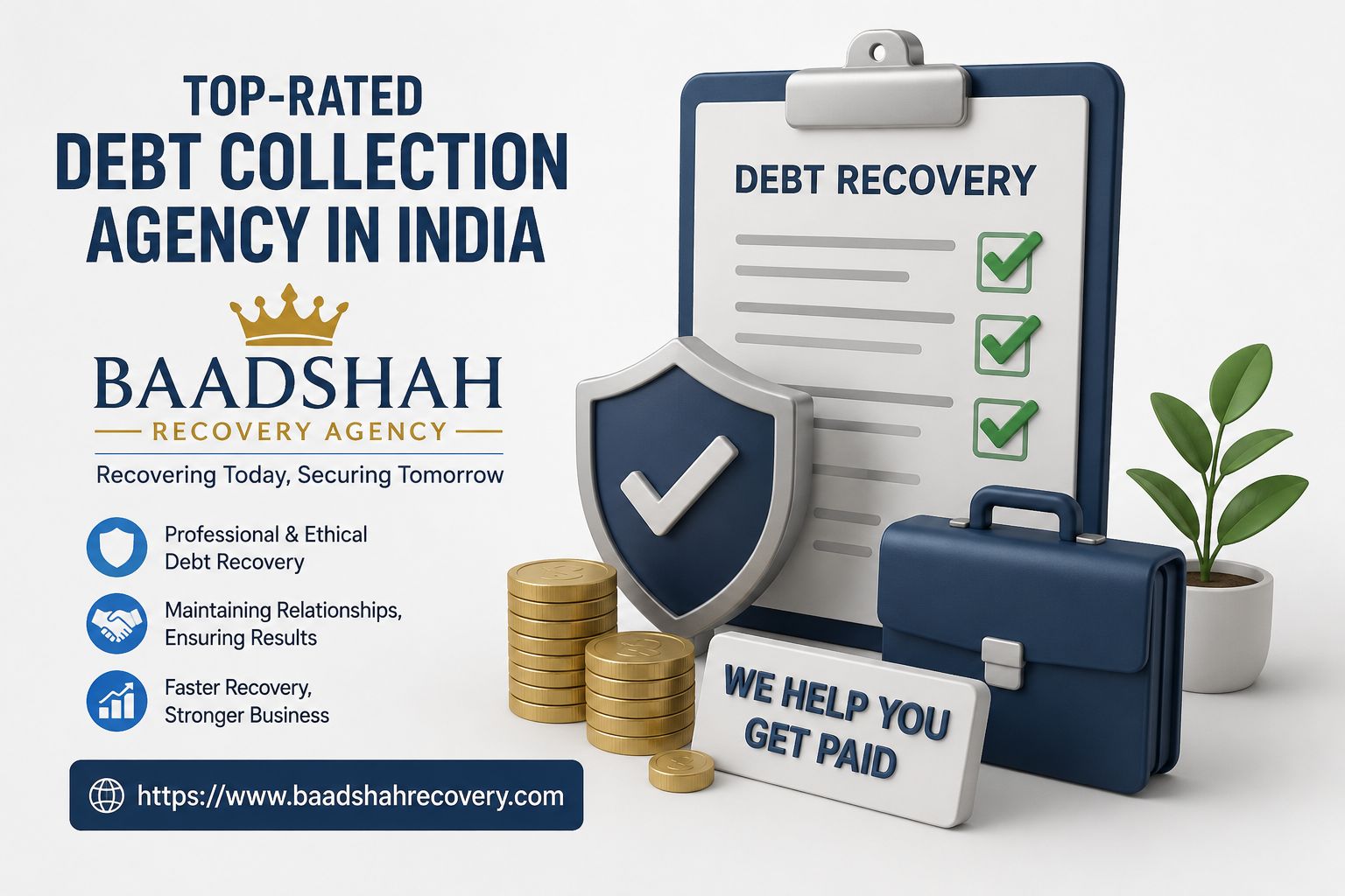  Top-Rated Debt Collection Agency in India – Baadshah Recovery Agency