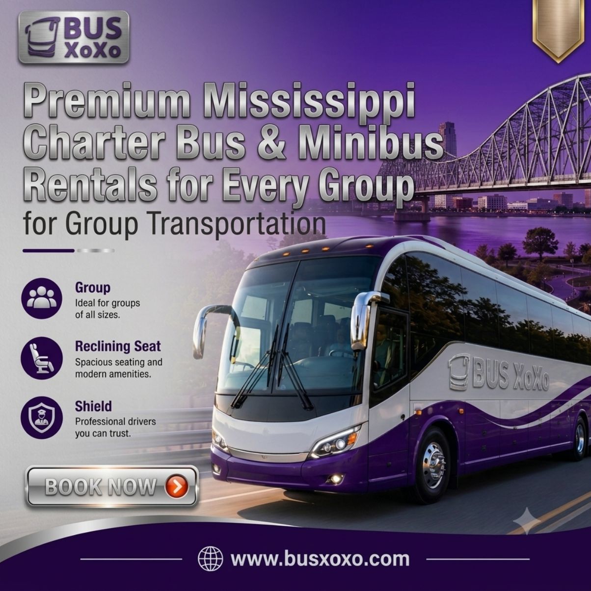  Premium Mississippi Charter Bus & Minibus Rentals for Every Group