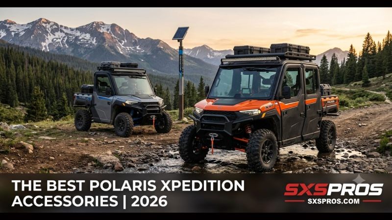  Best Polaris Xpedition Accessories for 2026 - SxS Pros