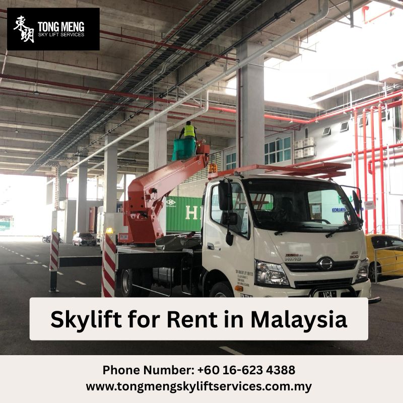 Skylift for Rent in Malaysia | Safe & Reliable Solutions