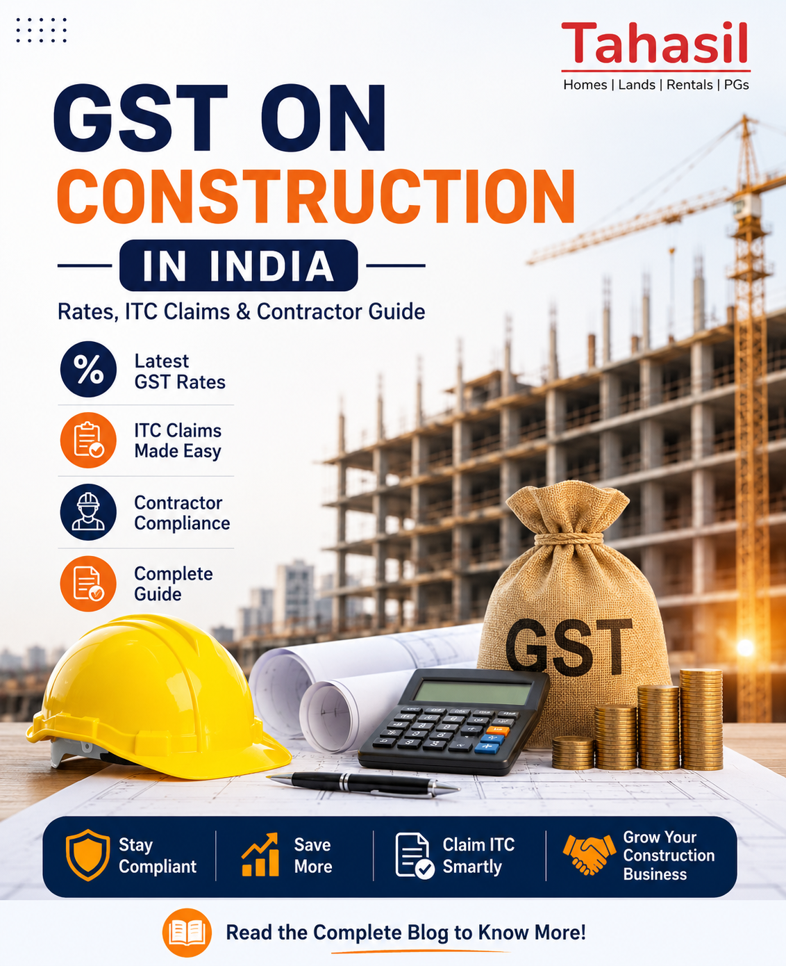  GST on Construction in India – Latest GST Rates, ITC Claims & Complete Contractor Guide