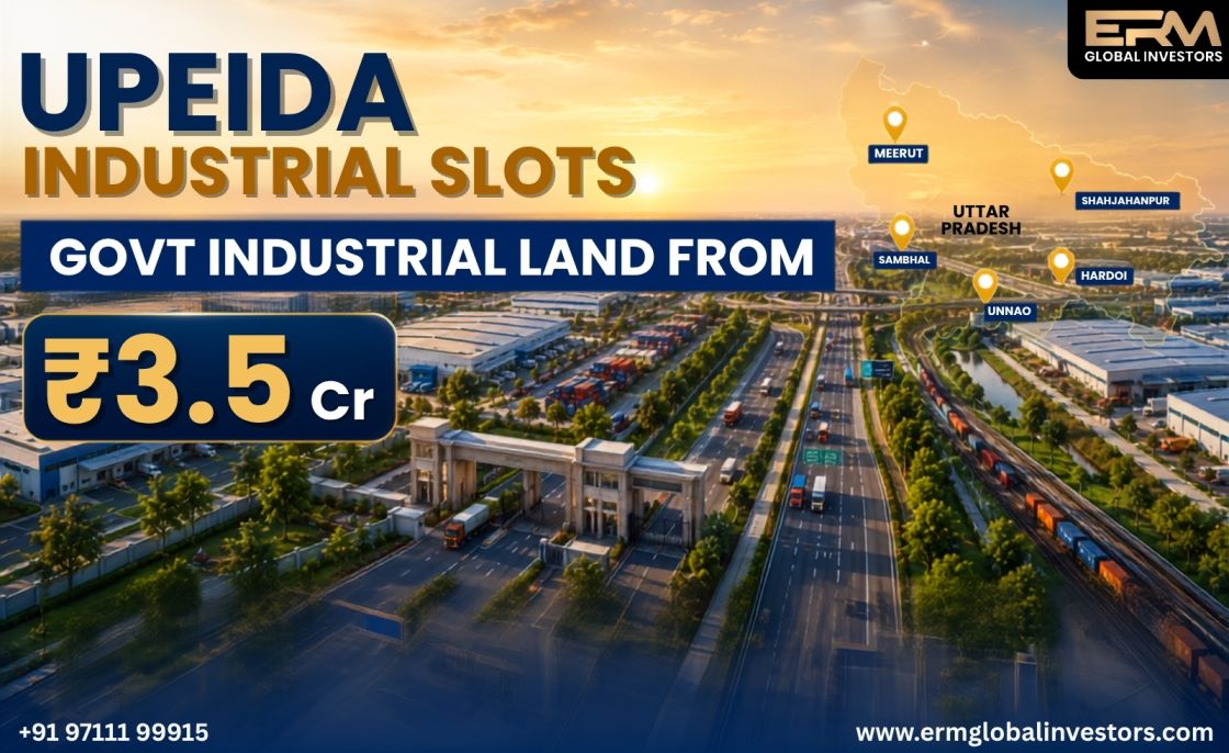  UPEIDA Industrial Plots | Govt Industrial Land from ₹3.5 Cr