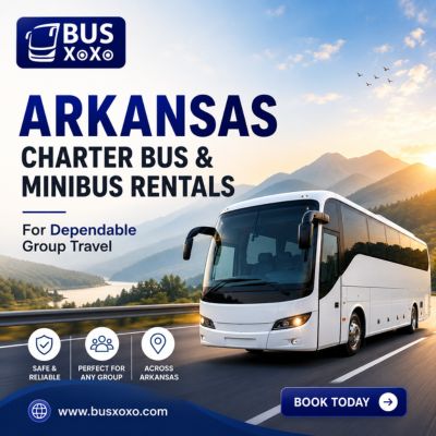  Arkansas Charter Bus & Minibus Rentals for Dependable Group Travel