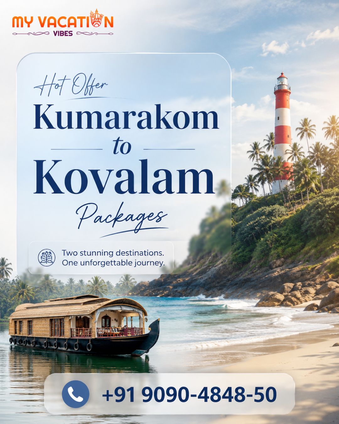  Hot Offer Kumarakom to Kovalam Packages +91 9090-4848-50