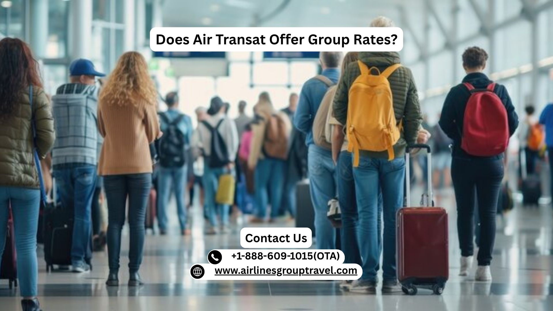  Does Air Transat Offer Group Rates?