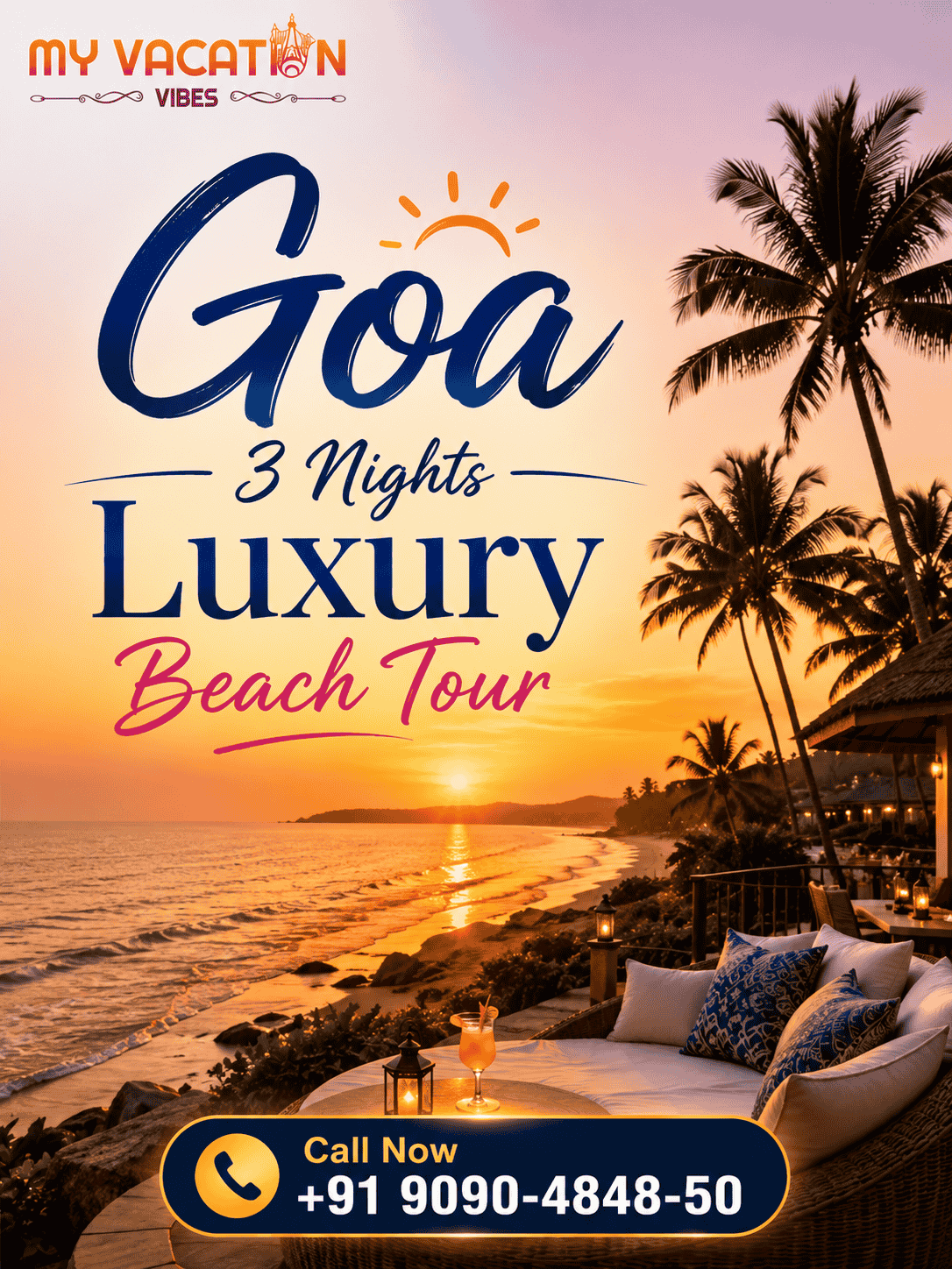  Plan a Premium Goa 3 Nights Luxury Beach Tour +91 9090-4848-50