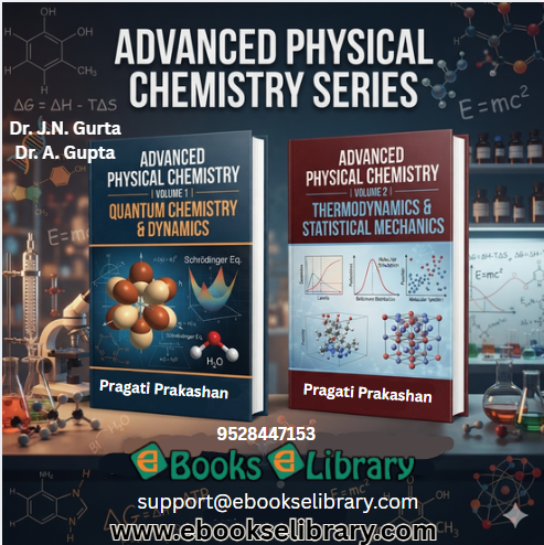 Advanced Physical Chemistry Series for Chemistry Students