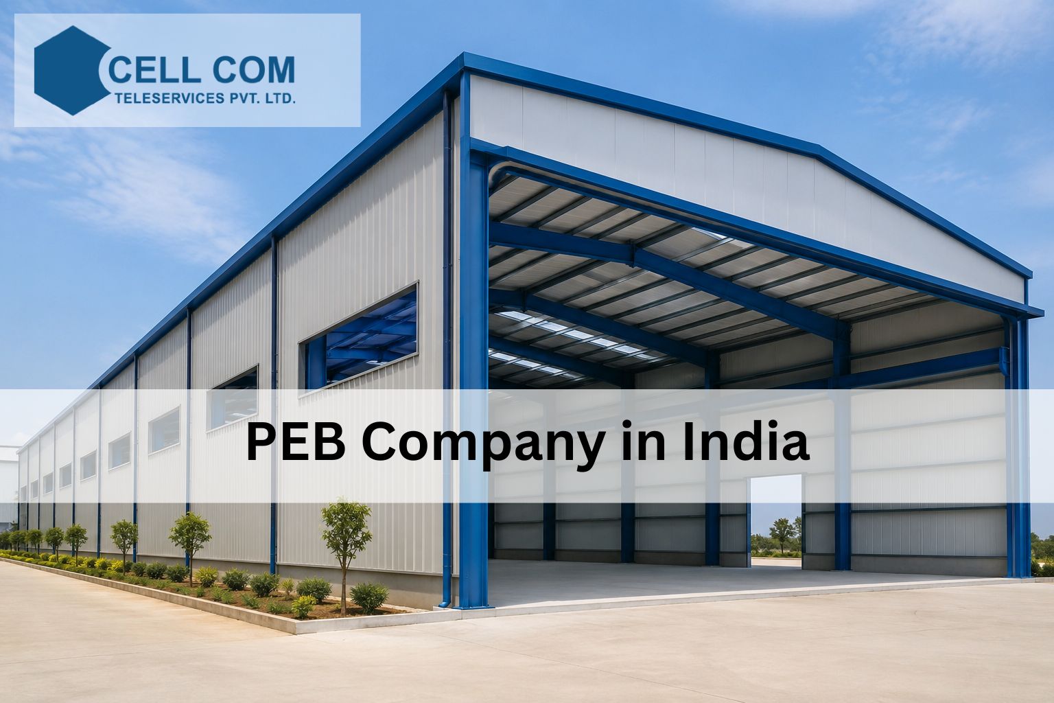 PEB Company in India